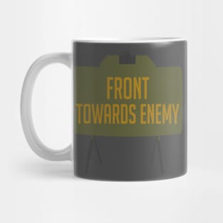 Front Towards Enemy - M18A1 Claymore Mine, Funny, Gun Meme Mug